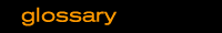 glossary